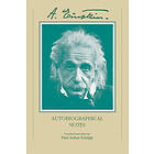 Albert Einstein: Autobiographical Notes