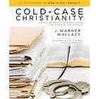 J Warner Wallace: Cold- Case Christianity