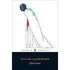 William Shakespeare: Julius Caesar