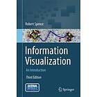 Robert Spence: Information Visualization