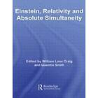 William Lane Craig, Quentin Smith: Einstein, Relativity and Absolute Simultaneity