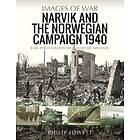 Philip Jowett: Narvik and the Norwegian Campaign 1940