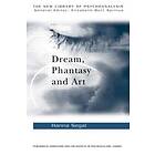 Hanna Segal: Dream, Phantasy and Art