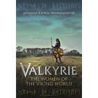 Johanna Katrin Fridriksdottir: Valkyrie