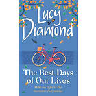 Lucy Diamond: Best Days Of Our Lives