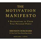 Brendon Burchard: The Motivation Manifesto