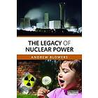 Andrew Blowers: The Legacy of Nuclear Power