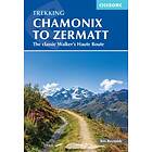 Kev Reynolds: Trekking Chamonix to Zermatt