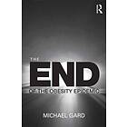 Michael Gard: The End of the Obesity Epidemic