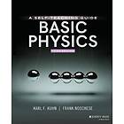 KF Kuhn: Basic Physics A Self-Teaching Guide, Third Edition