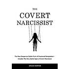 Grace Horton: The Covert Narcissist