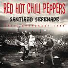 Red Hot Chili Peppers - Santiago Serenade Chile Broadcast 1999 CD