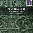 The Gonzaga Band - Alla Milanese CD