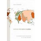Isaac A Kamola: Making the World Global