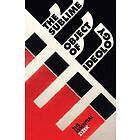 Slavoj Zizek: The Sublime Object of Ideology