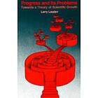 Larry Laudan: Progress and Its Problems