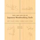 Kip Mesirow, Ron Herman: The Care and Use of Japanese Woodworking Tools