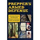 Jim Cobb: Prepper's Armed Defense