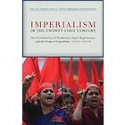 John Smith: Imperialism in the Twenty-First Century