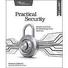 Roman Zabicki: Practical Security