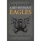 Jack Donovan: A Sky Without Eagles