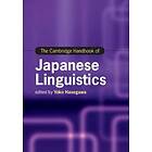 Yoko Hasegawa: The Cambridge Handbook of Japanese Linguistics