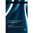 Keith Dowding, Patrick Dumont: The Selection of Ministers around the World