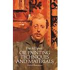 Harold Speed: Oil Painting Techniques and Materials
