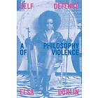 Elsa Dorlin: Self-Defense