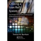 Terence Barnhart: Creating a Lean R&;D System