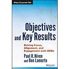 PR Niven: Objectives and Key Results Driving Focus, Alignment, Engagement with O
