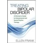 Ellen Frank: Treating Bipolar Disorder