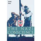 Claudia Koonz: The Nazi Conscience