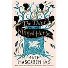 Kate Mascarenhas: The Thief on the Winged Horse