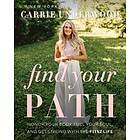 Carrie Underwood: Find Your Path