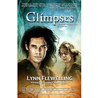 Lynn Flewelling: Glimpses