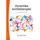 Viola Argus-Zivaljic: Dynamiska korttidsterapier en introduktion