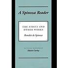 Benedictus de Spinoza: A Spinoza Reader