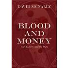 David McNally: Blood and Money