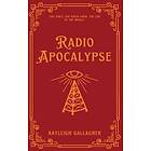 Kayleigh Gallagher: Radio Apocalypse