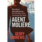 Geoff Andrews: Agent Moliere