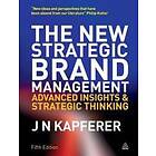 Jean-Noel Kapferer: The New Strategic Brand Management