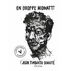 Jason Diakité: En droppe midnatt (lättläst)