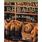 Nancy Silverton: Breads From The La Brea Bakery
