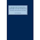 Eric Christiansen: Dudo of St Quentin: History the Normans