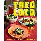 Jonas Cramby: Taco Loco