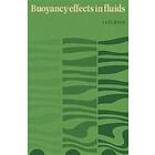 J S Turner: Buoyancy Effects in Fluids