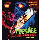 J A Kerswell: The Teenage Slasher Movie Book, 2nd Revised and Expanded Edition