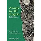 Mitchell: A Guide to Old English 8e