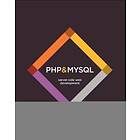 J Duckett: PHP &; MySQL Server-side Web Development